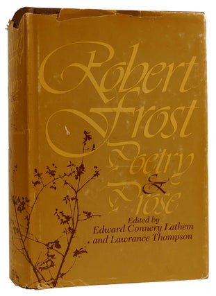 Item #312169 ROBERT FROST: POETRY AND PROSE Edward Connery Lathem and Lawrence Thompson...