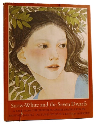 Item #312190 SNOW-WHITE AND THE SEVEN DWARFS: A TALE FROM THE BROTHERS GRIMM. Randall Jarrell The...