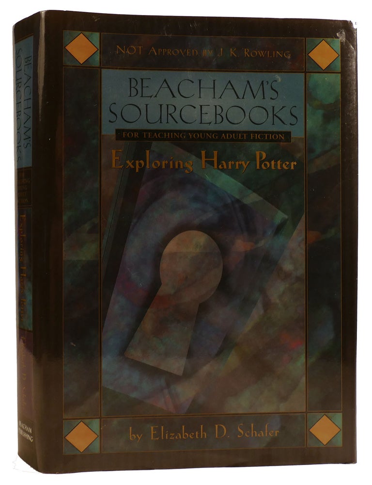 Item #312240 BEACHAM'S SOURCEBOOK FOR TEACHING YOUNG ADULT FICTION: EXPLORING HARRY POTTER. Elizabeth D. Schafer.