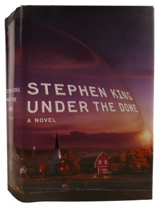 Item #312415 UNDER THE DOME: A NOVEL. Stephen King
