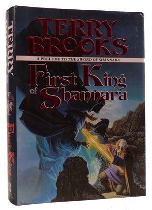 Item #312556 FIRST KING OF SHANNARA. Terry Brooks
