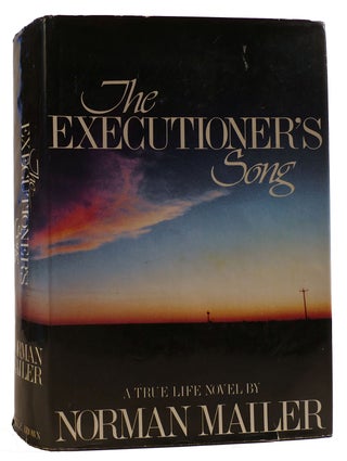 Item #312558 THE EXECUTIONER'S SONG. Norman Mailer