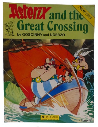 Item #312575 ASTERIX AND THE GREAT CROSSING. Uderzo Goscinny
