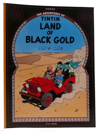 Item #312577 LAND OF BLACK GOLD. Herge