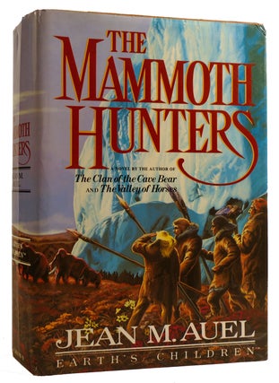 Item #312624 THE MAMMOTH HUNTERS. Jean M. Auel