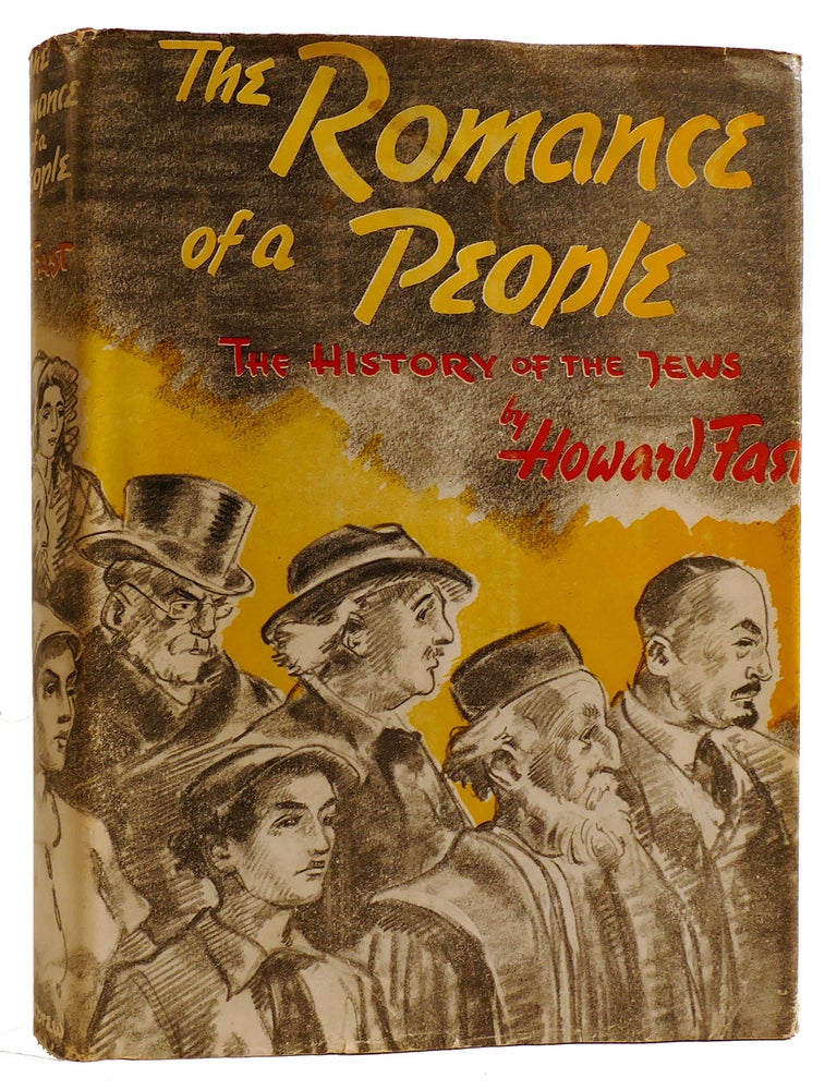 THE ROMANCE OF A PEOPLE The History of the Jews | Howard Fast Rafaello ...