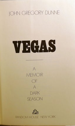 VEGAS: A MEMOIR OF A DARK SEASON
