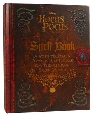 Item #312697 THE HOCUS POCUS SPELL BOOK A Guide to Spells, Potions and Hexes for the Aspiring...