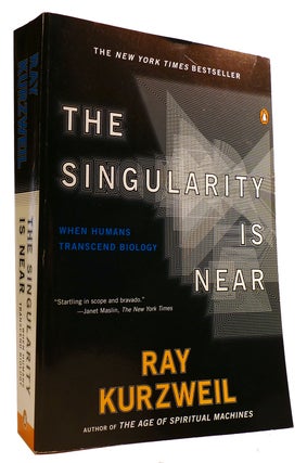 Item #312741 THE SINGULARITY IS NEAR: WHEN HUMANS TRANSCEND BIOLOGY. Ray Kurzweil