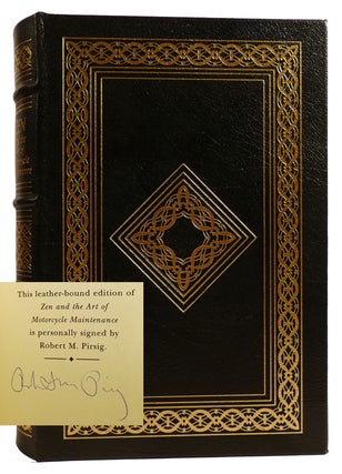 ZEN AND THE ART OF MOTORCYCLE MAINTENANCE SIGNED Easton Press. Robert M. Pirsig.