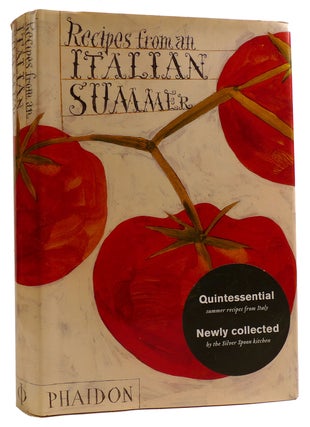 Item #312964 RECIPES FROM AN ITALIAN SUMMER. Andy Sewell