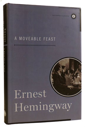 Item #313026 A MOVEABLE FEAST. Ernest Hemingway