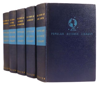 Item #313036 POPULAR SCIENCE LIBRARY 5 VOLUME SET: THE STORY OF OUR EARTH / THE STORY OF...