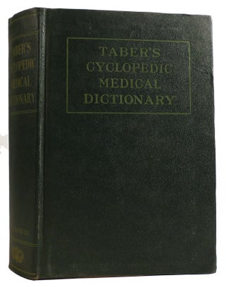 Item #313057 TABER'S CYCLOPEDIC MEDICAL DICTIONARY Including a Digest of Medical Subjects:...