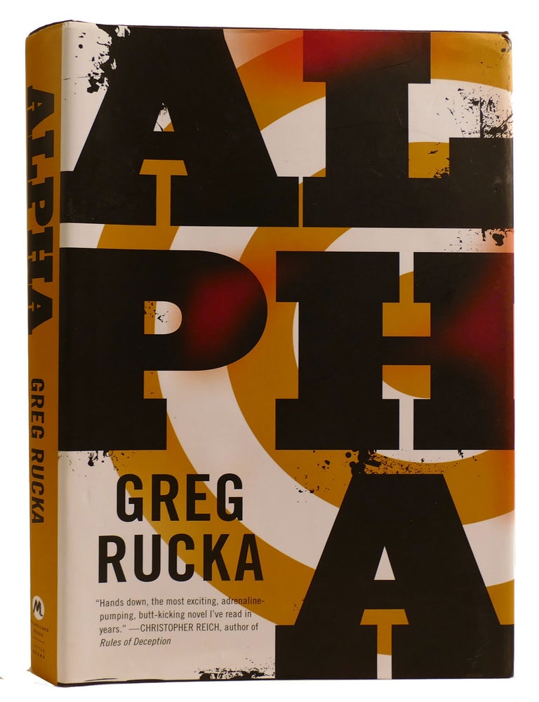 ALPHA | Greg Rucka | First Edition; First Printing