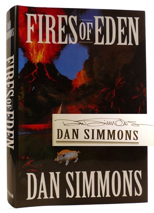Item #313202 FIRES OF EDEN SIGNED. Dan Simmons