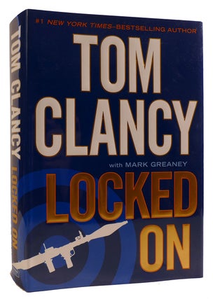 Item #313214 LOCKED ON. Mark Greaney Tom Clancy
