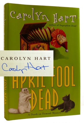 Item #313216 APRIL FOOL DEAD SIGNED. Carolyn Hart