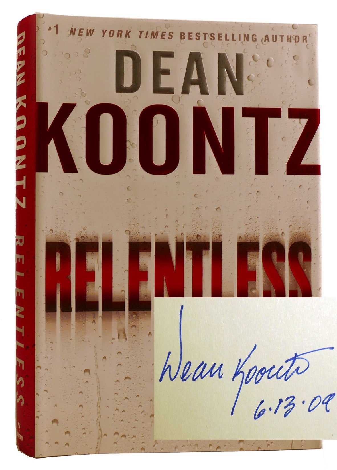 RELENTLESS: A NOVEL SIGNED | Dean Koontz | First Edition; First Printing