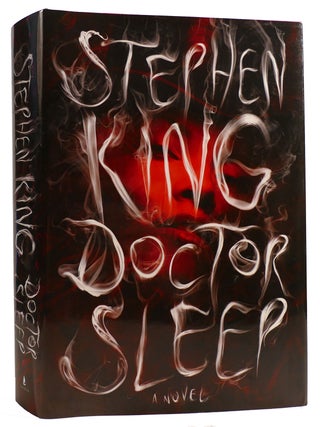 Item #313254 DOCTOR SLEEP: A NOVEL. Stephen King