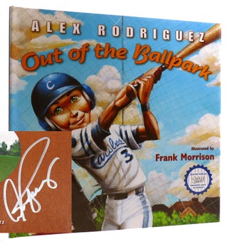 Item #313271 OUT OF THE BALLPARK SIGNED. Alex Rodriguez