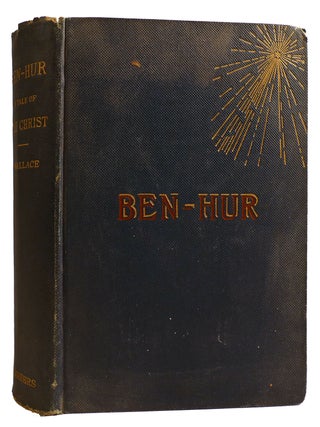 Item #313322 BEN-HUR: A TALE OF THE CHRIST. Lew Wallace