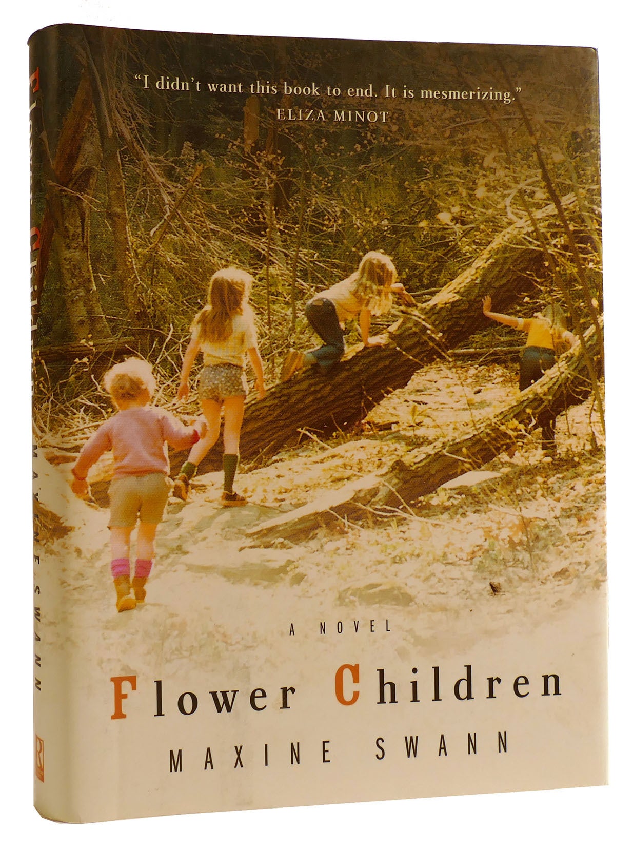 FLOWER CHILDREN | Maxine Swann | First Edition; First Printing