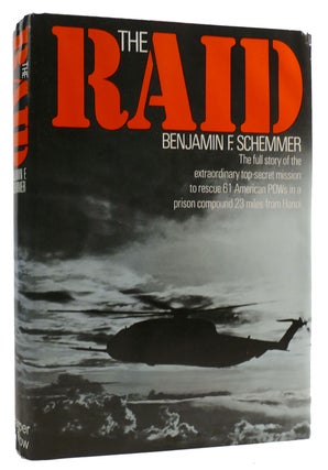 Item #313427 THE RAID: The Full Story of the Extraordinary Top-Secret Mission to Rescue 61...