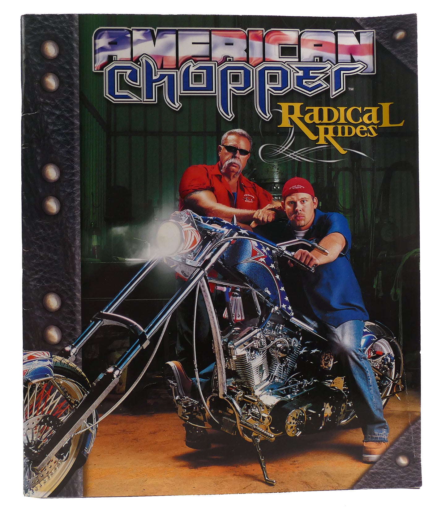 AMERICAN CHOPPER RADICAL RIDES | Larry Johnston | First Edition
