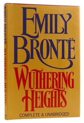 Item #313549 WUTHERING HEIGHTS. Emily Bronte
