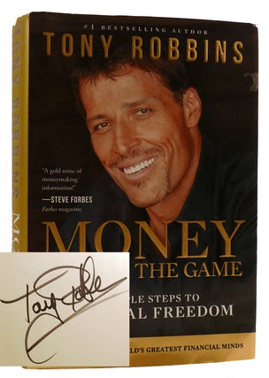 Item #313633 MONEY MASTER THE GAME: 7 SIMPLE STEPS TO FINANCIAL FREEDOM SIGNED. Tony Robbins