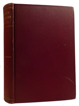 Item #313683 THE FRENCH REVOLUTION: A HISTORY COMPLETE IN ONE VOLUME. Thomas Carlyle