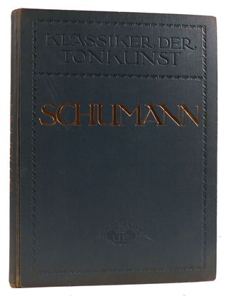 Item #313713 AUSWAHL DER BESTEN KLAVIER WERKE VON ROBERT SCHUMANN. Julius Epstein - Robert...