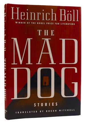 Item #313736 THE MAD DOG: STORIES. Heinrich Boll