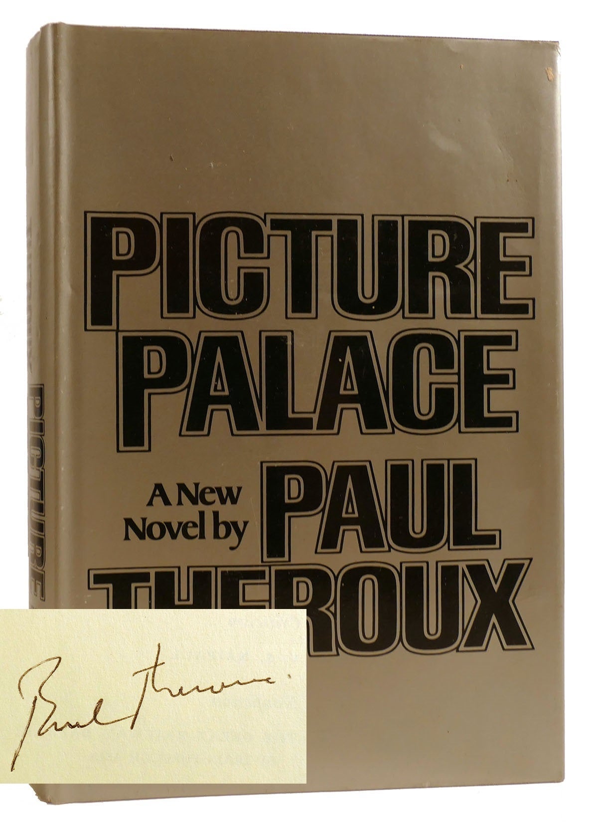 PICTURE PALACE SIGNED | Paul Theroux | First Edition; First Printing