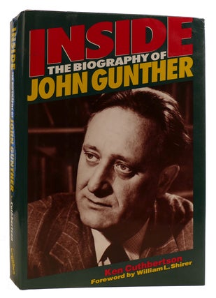 INSIDE: THE BIOGRAPHY OF JOHN GUNTHER