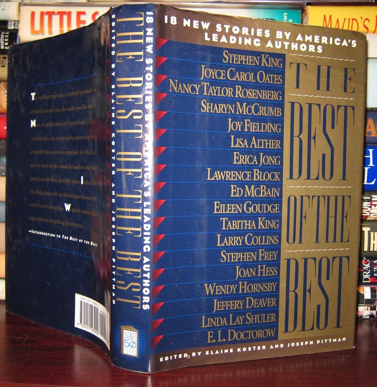 Item #31397 THE BEST OF THE BEST 18 New Stories by America's Leading Authors. Elaine Koster, Joseph Pittman, Stephen King.