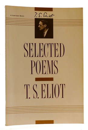 Item #314010 SELECTED POEMS. T. S. Eliot