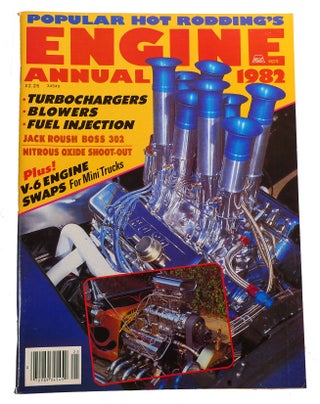 Item #314017 1982 POPULAR HOT RODDING'S ENGINE ANNUAL MAGAZINE