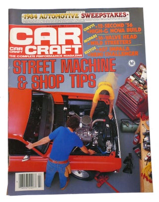 Item #314023 CAR CRAFT: THE COMPLETE PERFORMANCE MAGAZINE MARCH 1984 VOLUME 32 NUMBER 3 Street...