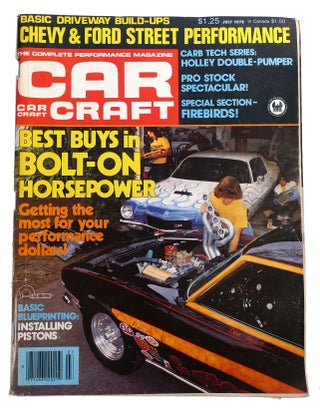 Item #314025 CAR CRAFT: THE COMPLETE PERFORMANCE MAGAZINE JULY 1978 VOLUME 26 NUMBER 7 Chevy &...