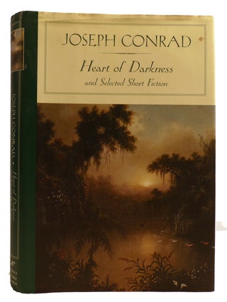 Item #314033 HEART OF DARKNESS AND SELECTED SHORT FICTION. Joseph Conrad