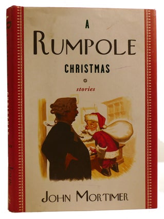 Item #314038 A RUMPOLE CHRISTMAS: STORIES. John Mortimer