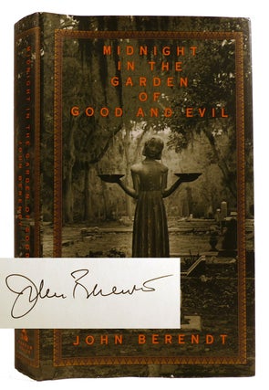 Item #314052 MIDNIGHT IN THE GARDEN OF GOOD AND EVIL Signed. John Berendt