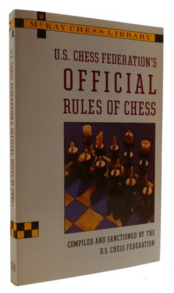 Item #314084 U.S. CHESS FEDERATION'S OFFICIAL RULES OF CHESS. Tim Redman U. S. Chess Federation