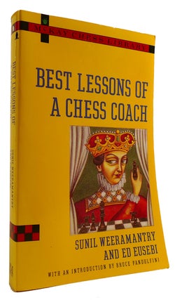 Item #314099 BEST LESSONS OF A CHESS COACH. Ed Eusebi Sunil Weeramantry