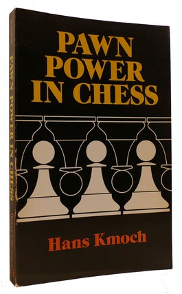 Item #314101 PAWN POWER IN CHESS. Hans Kmoch