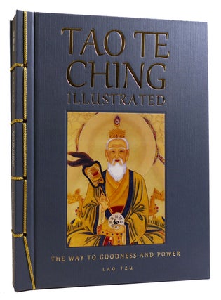 Item #314238 TAO TE CHING Illustrated The Way to Goodness and Power. Lao Tzu