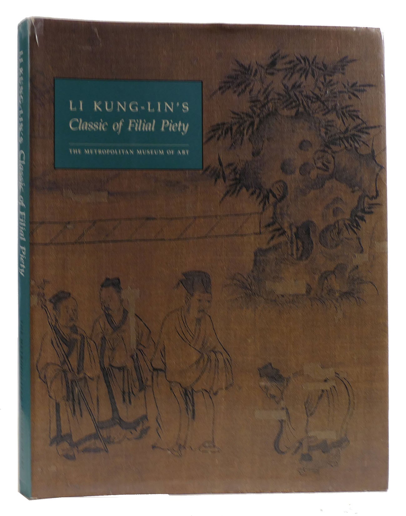 LI KUNG-LIN'S CLASSIC OF FILIAL PIETY | Robert E. Harrist Richard M ...