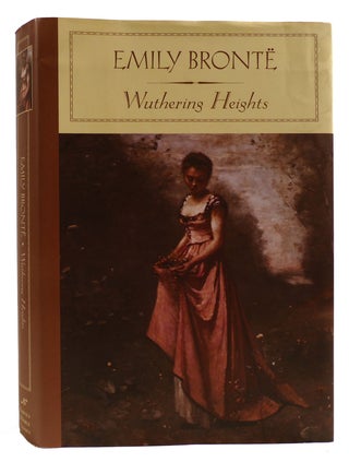 Item #314255 WUTHERING HEIGHTS. Emily Bronte